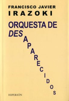 orquesta de desaparecidos-9788490020609