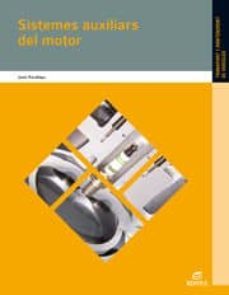 sistemes auxiliars del motor ed 2012 catala (electromecanica de v ehiculos)-9788490032909