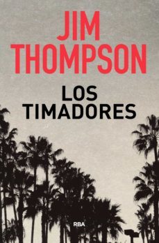 los timadores (ebook)-jim thompson-9788490066409