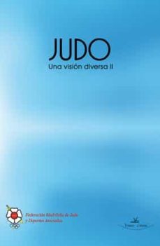 judo una vision diversa ii-9788490080009