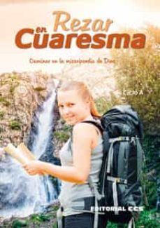 rezar en cuaresma. ciclo a: caminar en la misericordia de dios-rui alberto-9788490231609