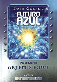 futuro azul (ebook)-eoin colfer-9788490433409