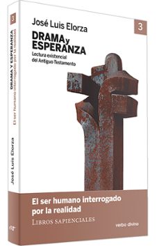 drama y esperanza - iii (lectura existencial del antiguo testamen to)-jose luis elorza ugarte-9788490732809