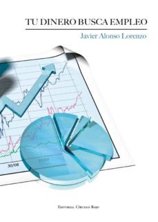 tu dinero busca empleo (ebook)-javier alonso lorenzo-9788490766309