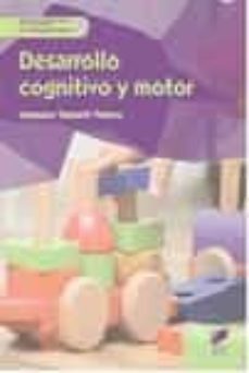 desarrollo cognitivo y motor-amparo tamarit valero-9788490773109