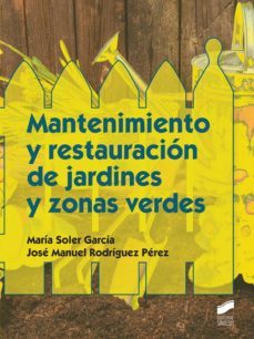 mantenimiento y restauracion de jardines y zonas verdes (ebook)-9788490775509