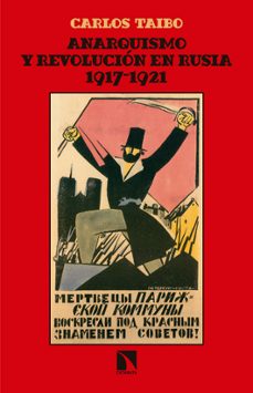 anarquismo y revolucion en rusia (1917-1921)-carlos taibo-9788490972809