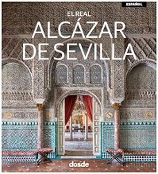 guia visual real alcazar de sevilla (español)-9788491033509