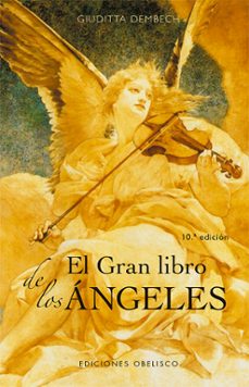 el gran libro de los angeles-giuditta dembech-9788491118909