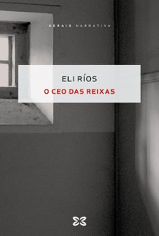 o ceo das reixas-eli rios-9788491215509