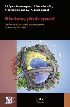 el turismo, ¿fin de epoca? (ebook)-9788491349709