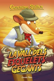 la vall dels esquelets gegants (ebook)-geronimo stilton-9788490571866