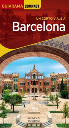 barcelona 2023 (7ª ed.) (guiarama compact)-jose angel cilleruelo garcia-josep manuel rafi roig-9788491585909