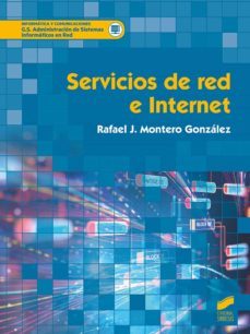 servicios de red e internet (ebook)-rafael jesus montero gonzalez-9788491719809