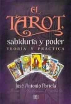 el tarot, sabiduria y poder: teoria y practica (3ª ed.)-9788492092109