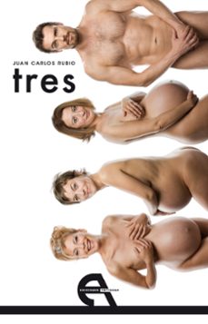 tres-juan carlos rubio cruz-9788492531509