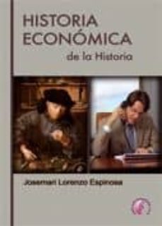 historia economica de la historia-9788492629909