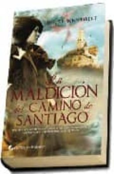 la maldicion del camino de santiago-9788492688609