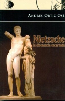 nietzsche: la disonancia encarnada-9788492759309