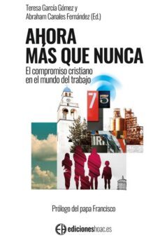 ahora mas que nunca-abraham (ed.) canales fernandez-9788492787609