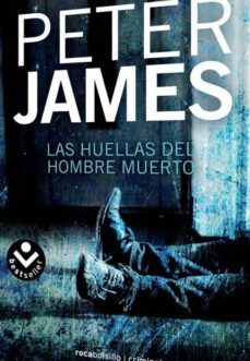 las huellas del hombre muerto-peter james-9788492833009