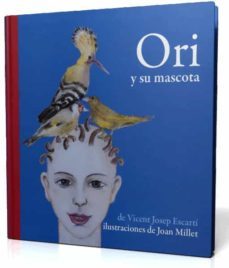 ori y su mascota-9788493356309