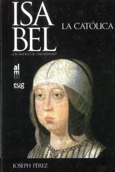 isabel la catolica: ¿un modelo de cristiandad?-9788493585709