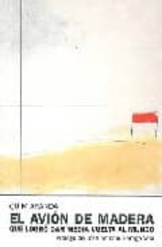 el avion de madera que logro dar la vuelta al mundo-9788493600709
