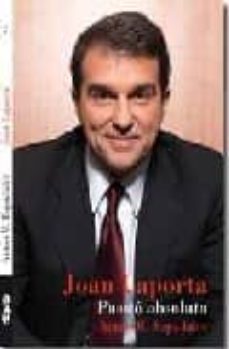 joan laporta. passio absoluta-anton m. espadaler-9788493662509