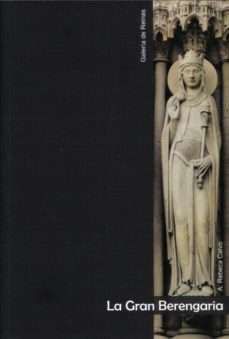 la gran berengaria-a. rebeca calvo-9788493782009