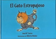 el gato estropajoso-ana maria torres-9788494281709
