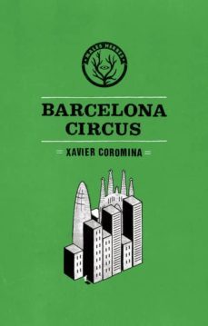 barcelona circus-xavier coromina-9788494469909