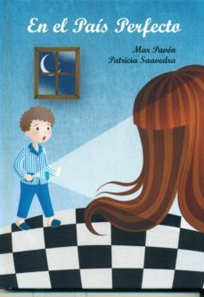 en el pais perfecto-mar pavon-9788494583209