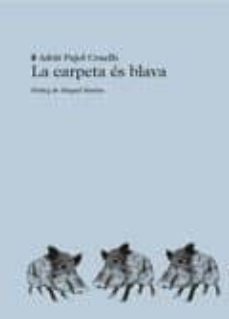 la carpeta es blava-9788494662409