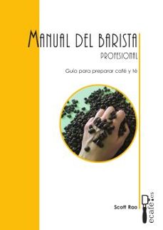 manual del barista profesional-scott rao-9788494748509