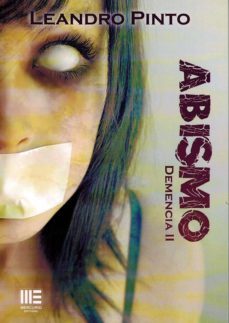 abismo: demencia ii-leandro pinto-9788494778209