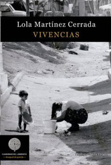 vivencias-lola martinez cerrada-9788494826009