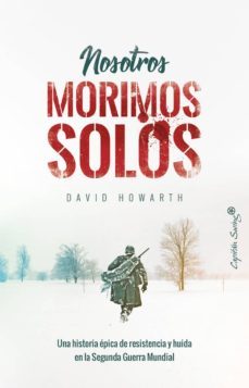 nosotros morimos solos-9788494871009