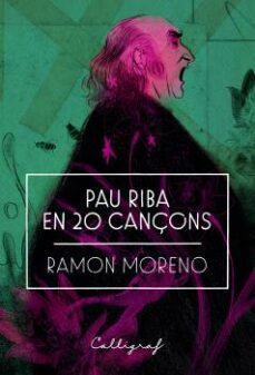 pau riba en 20 cançons-ramon moreno lopez-9788494919909