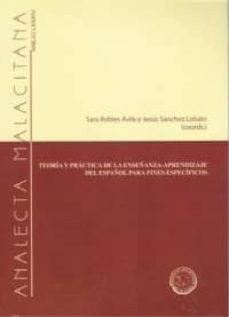 teoria y practica de la enseñanza-aprendizaje del español para fi nes especificos-9788495073709