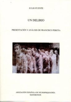 un delirio-julio fuente-9788495287809