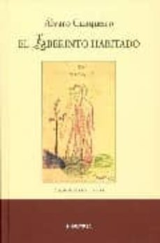 el laberinto habitado-alvaro cunqueiro-9788495364609