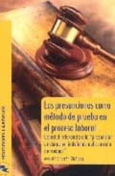 las presunciones como metodo de prueba en el proceso laboral-9788495863409