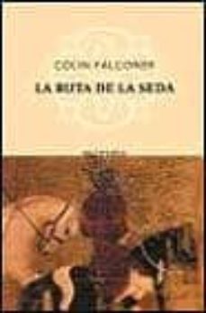 la ruta de la seda-9788495971609