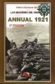annual 1921: las imagenes del desastre (2ª ed.)-antonio carrasco garcia-9788496170209