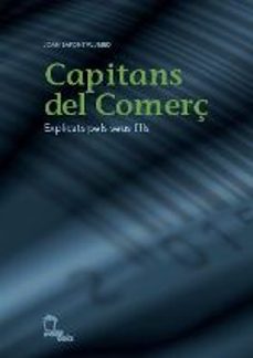 capitans del comerç. explicats pels seus fills-joan safont plumed-9788496237209
