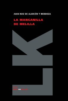 la manganilla de melilla-juan ruiz de alarcon y mendoza-9788496290709