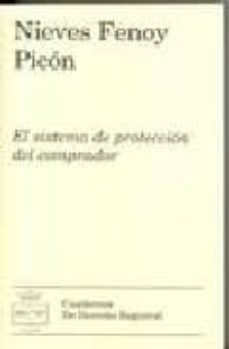 el sistema de proteccion del comprador-nieves fenoy picon-9788496347809