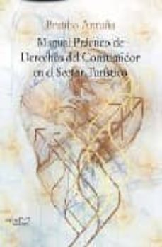 manual practico de derechos del consumidor en el sector turistico-9788496491809