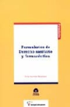 formularios de derecho sanitario y farmaceutico (incluye cd-rom)-9788496705609